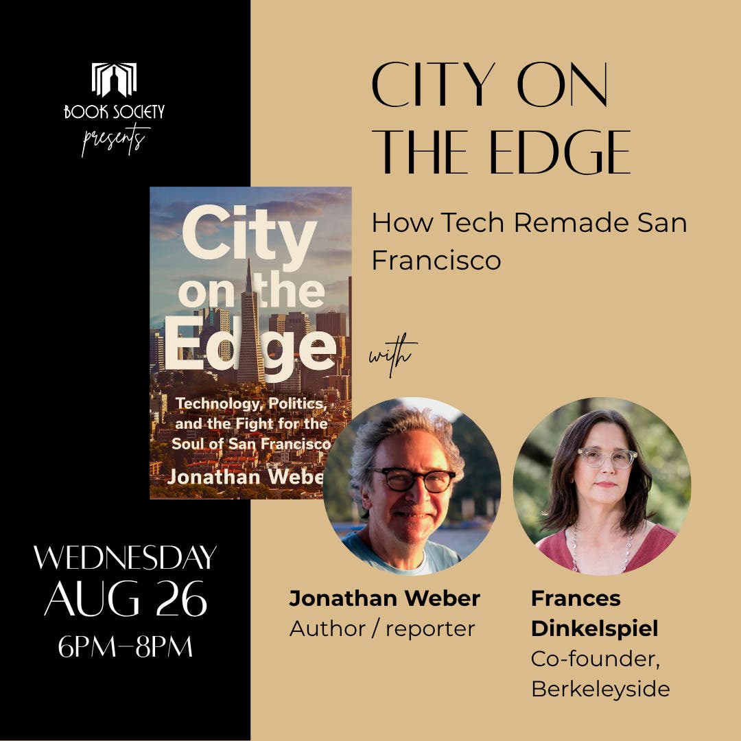City on the Edge: How Tech Remade San Francisco