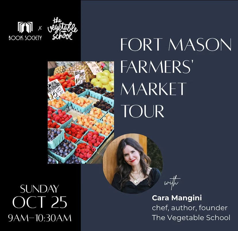 Fort Mason Farmers' Market Tour with Cara Mangini