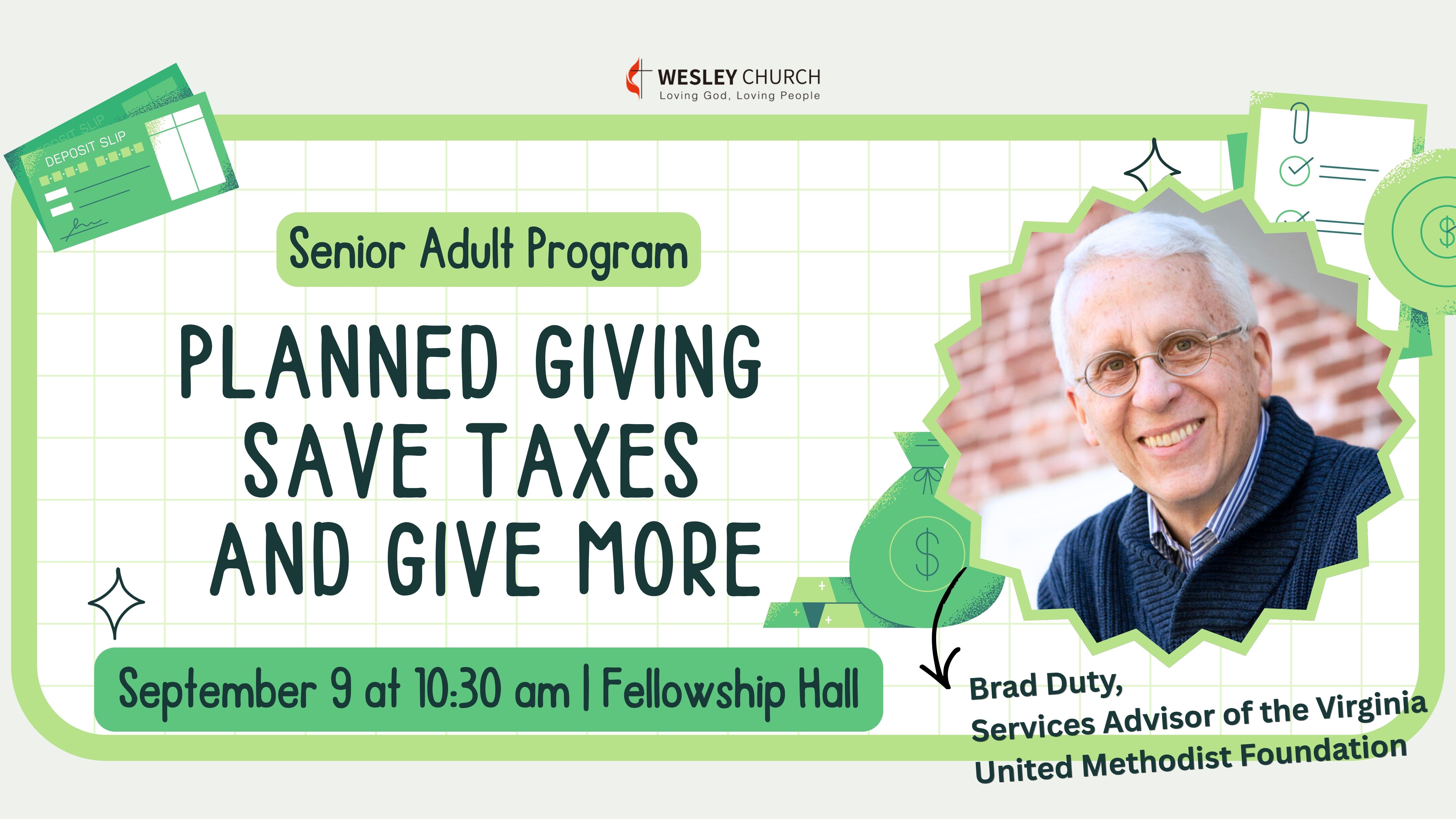 Senior Adult Program - Planned Giving - Save Taxes and Give More