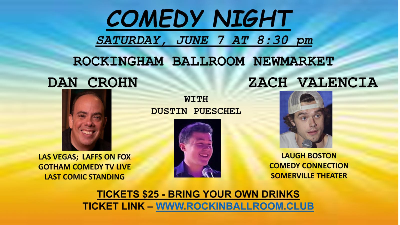 Comedy Show Featuring Dan Crohn, Zach Valencia, and Dustin Pueschel