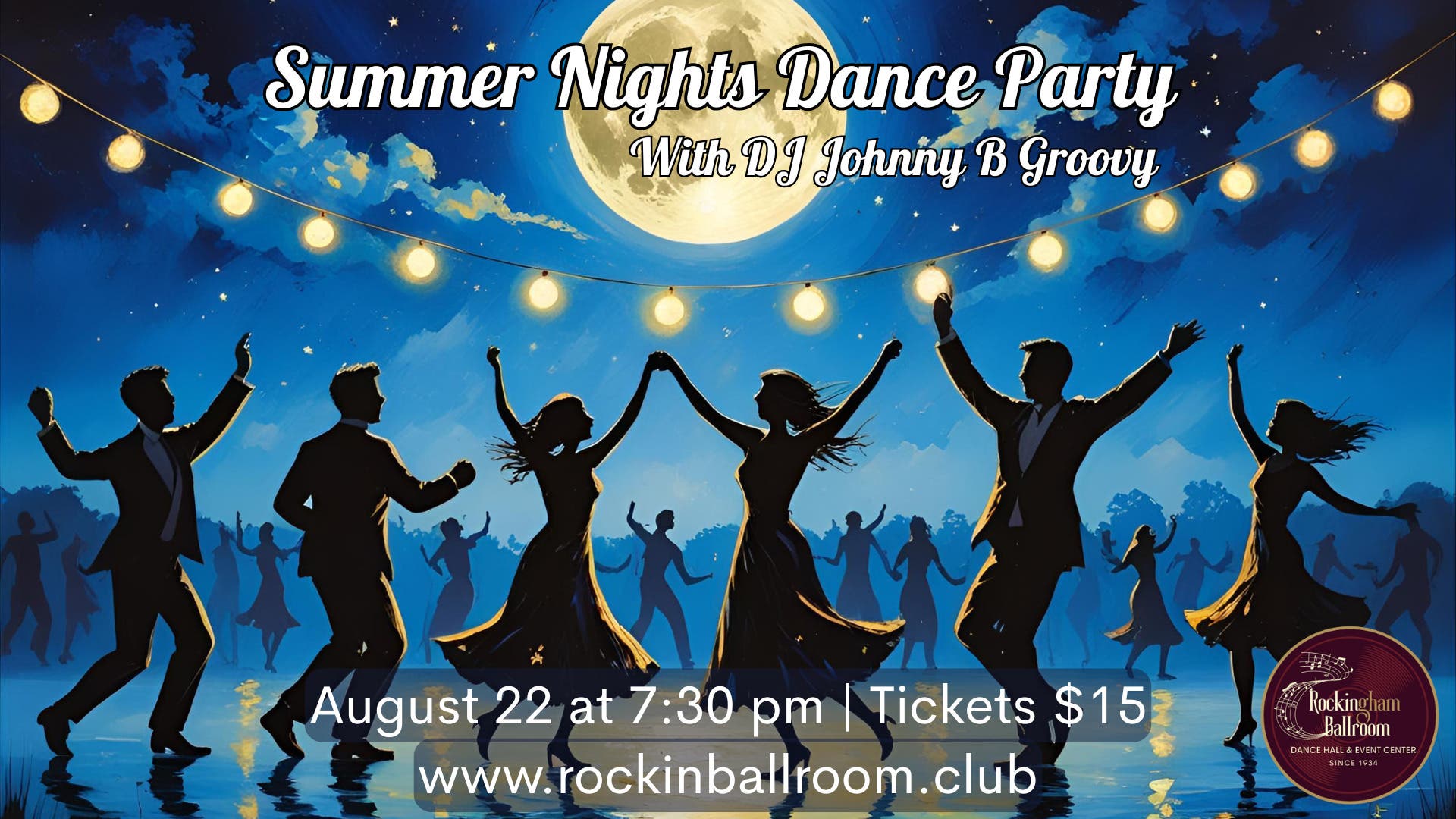 Summer Nights Dance Party with DJ Johnny B Groovy