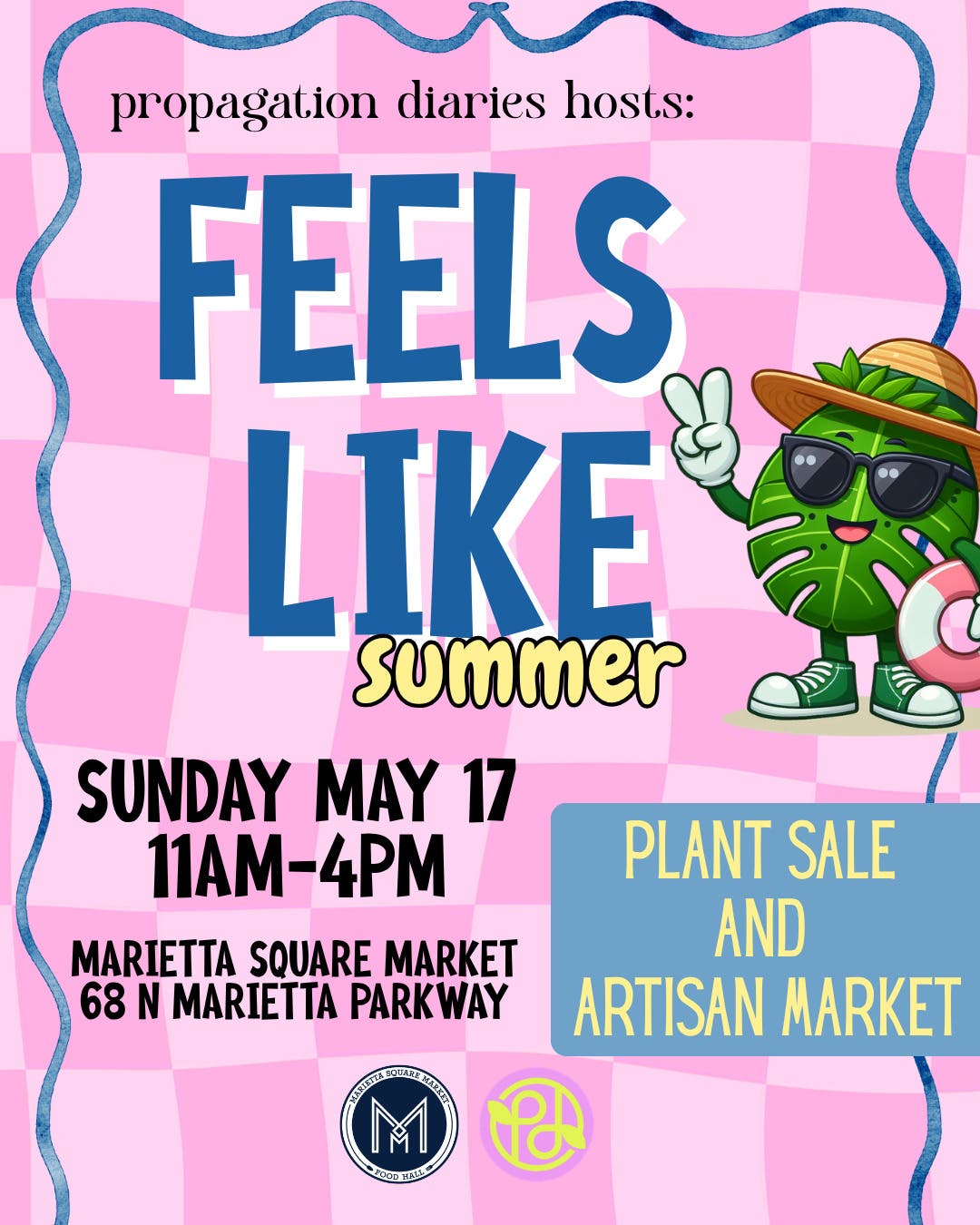 Feels Like Summer - Plant Sale and Artisan Market 