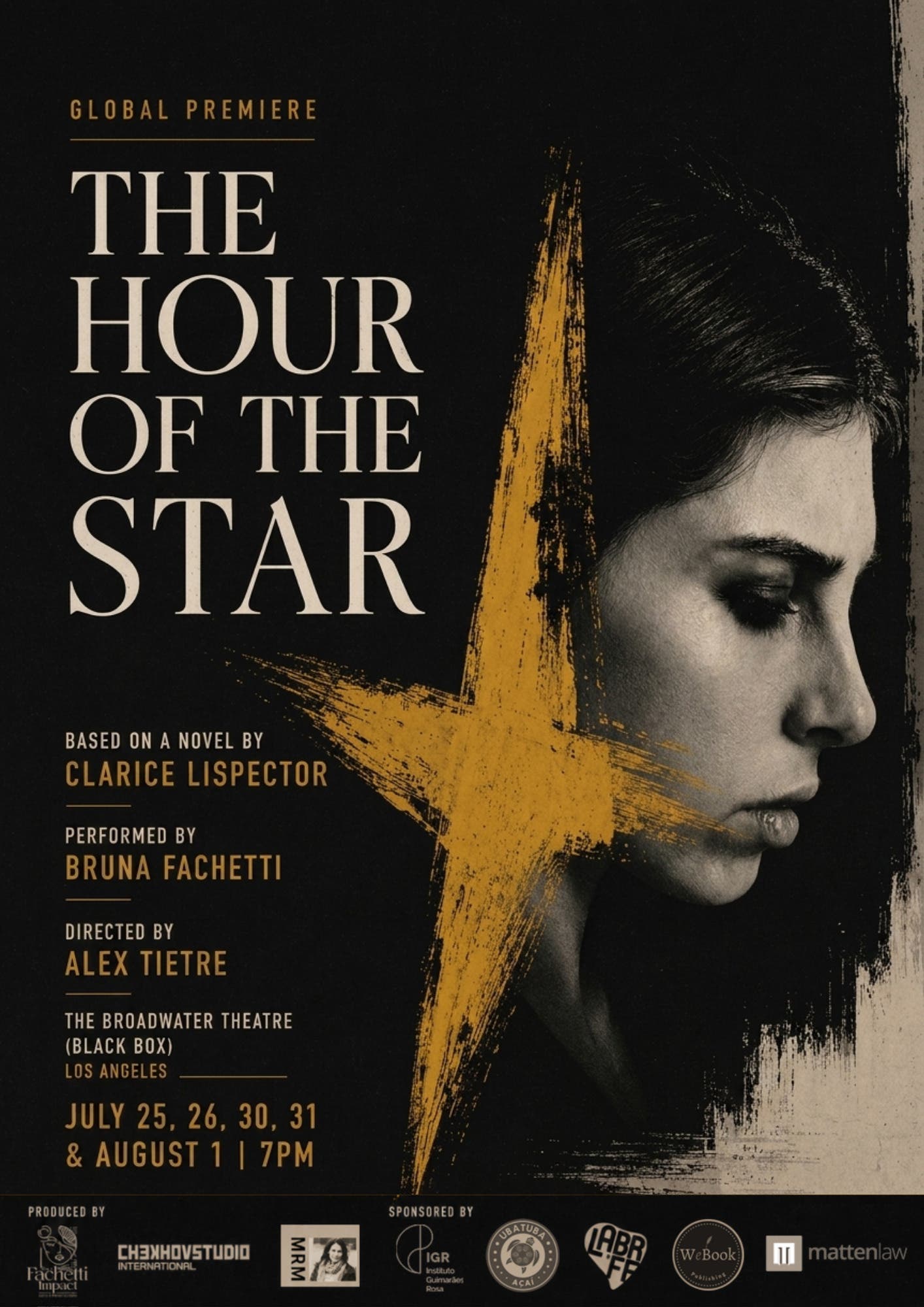 World Premiere of Acclaimed Clarice Lispector’s The Hour of the Star Comes to Los Angeles