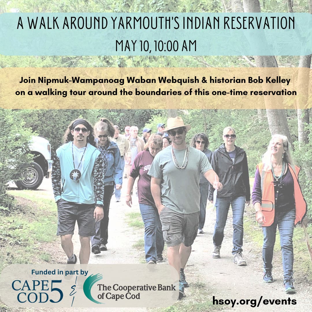 A Walk Around Yarmouth's Historic Indian Reservation