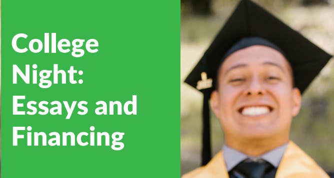 College Night: Essays and Financing
