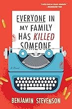 Mystery Book Club - Everyone in My Family Has Killed Someone 