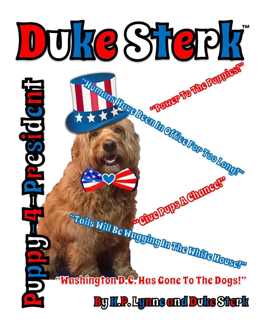 Celebrate America's 250th Birthday with a Free eBook Copy of Duke Sterk: Puppy-4-President! 
