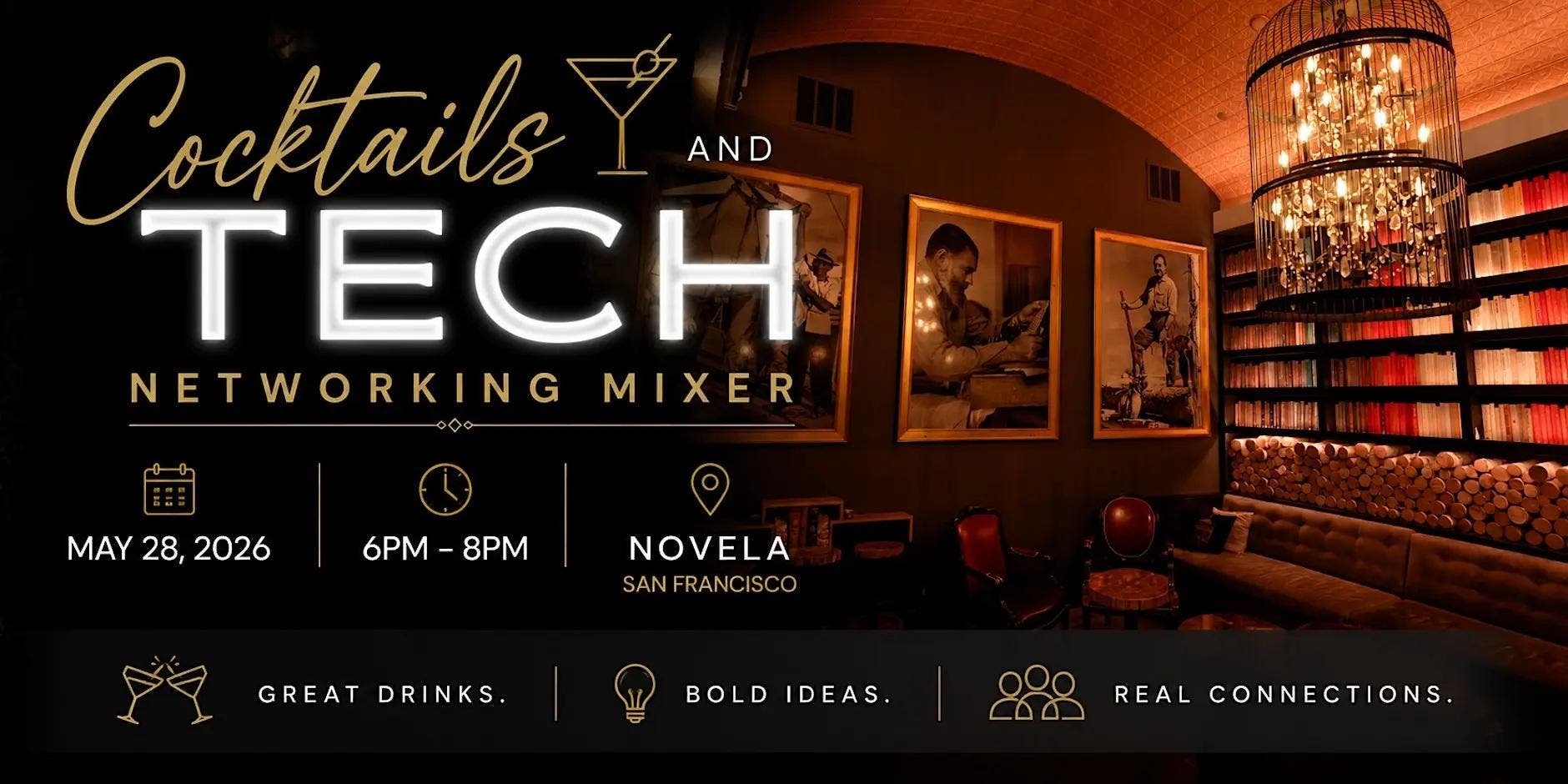Cocktails & Tech San Francisco at Novela SF, May 28, 2026