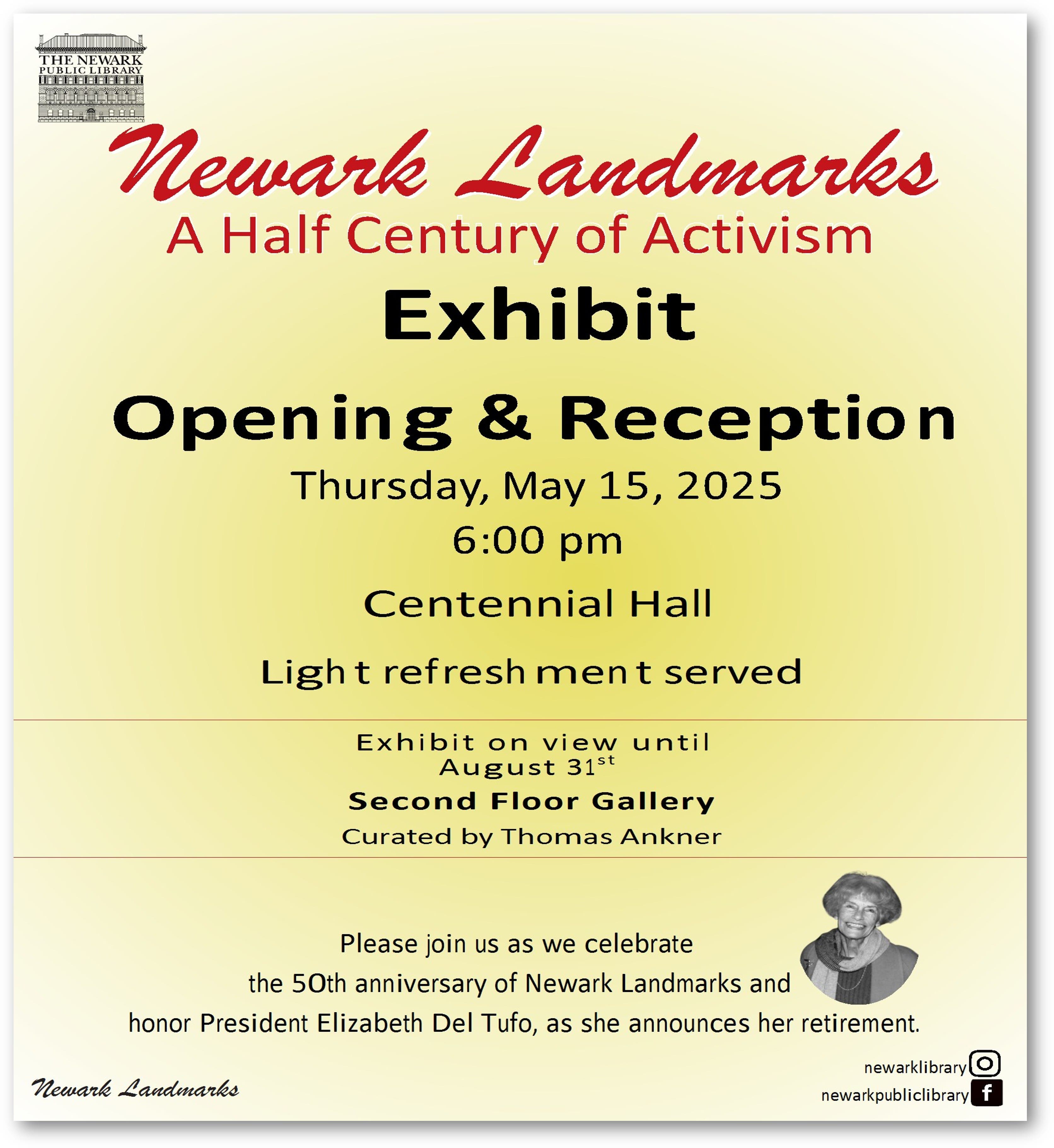 Newark Landmarks will celebrate its 50th Anniversary. 