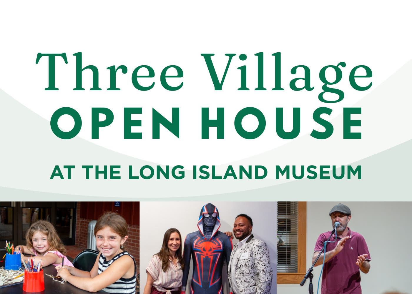 Three Village Open House at The Long Island Museum