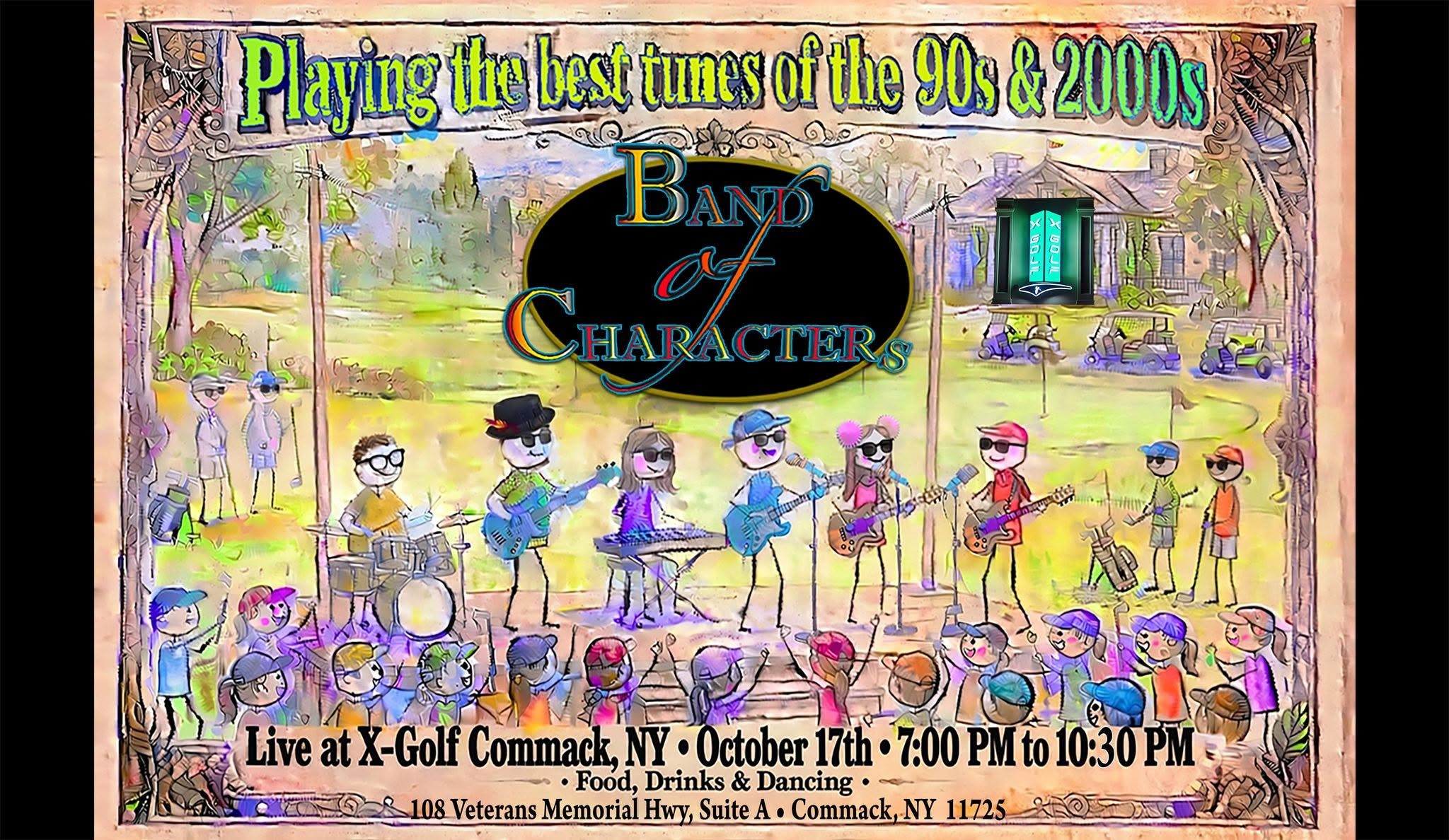 Band of Characters LIVE at X-Golf Commack