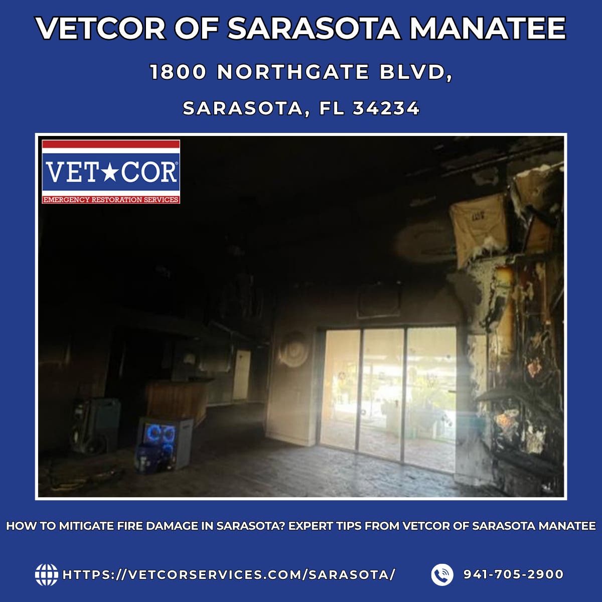 How to Mitigate Fire Damage in Sarasota? Expert Tips From VetCor of Sarasota Manatee