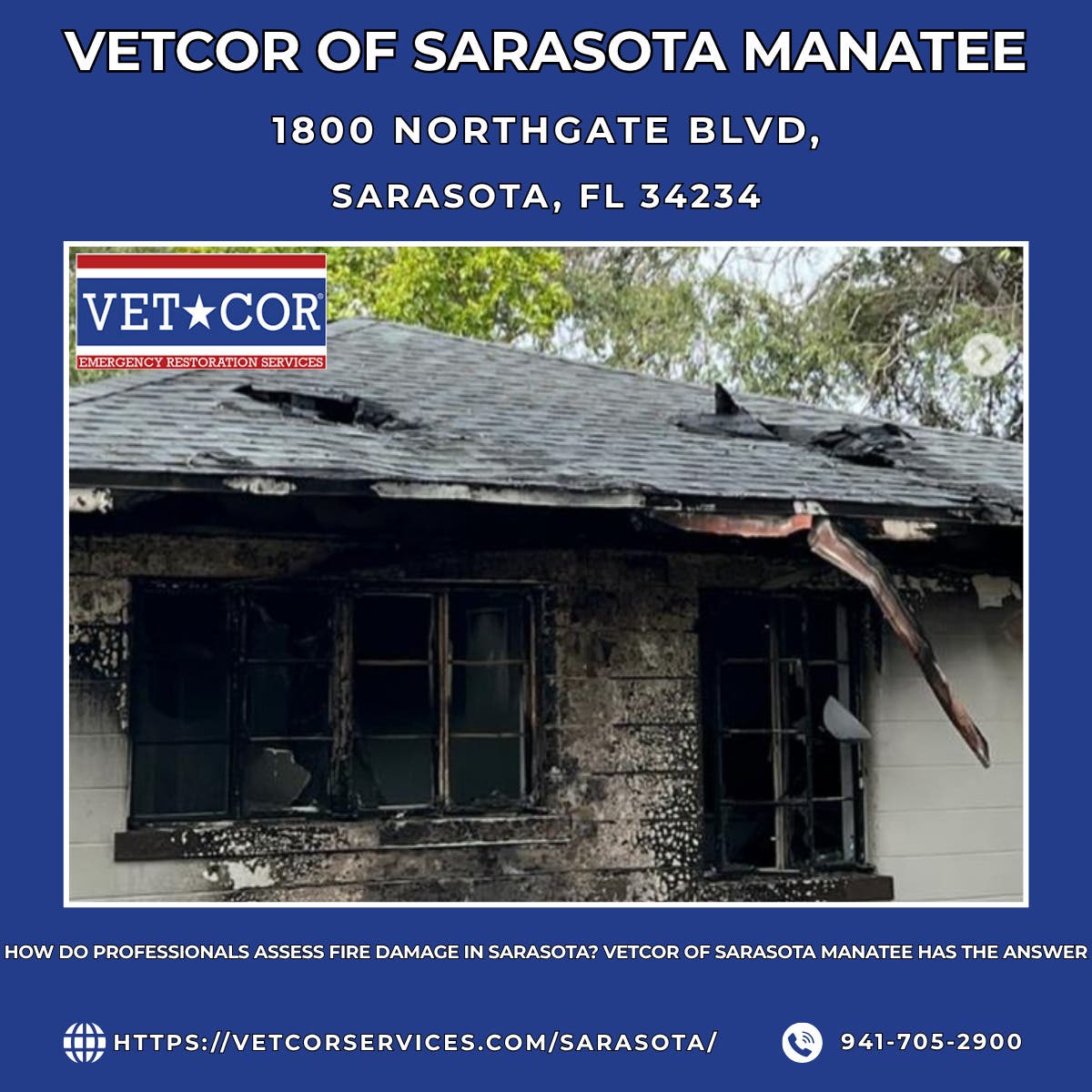 How Do Professionals Assess Fire Damage in Sarasota? VetCor of Sarasota Manatee Has the Answer