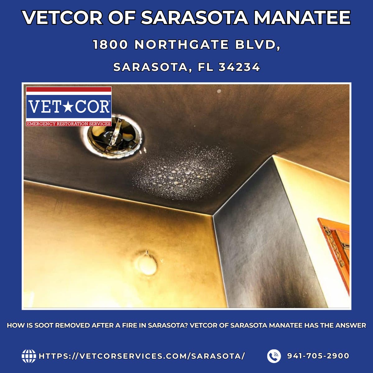 How Is Soot Removed After a Fire in Sarasota? VetCor of Sarasota Manatee Has the Answer