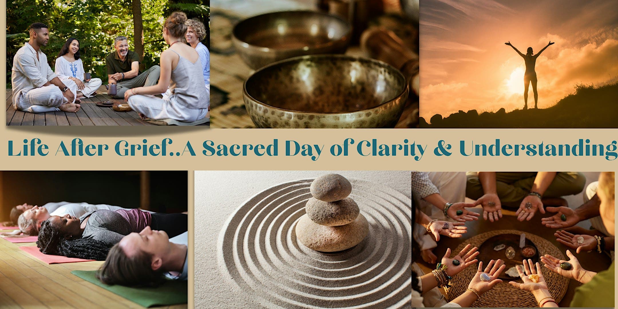 Life after Grief Retreat - A Sacred Day of Clarity & Understanding