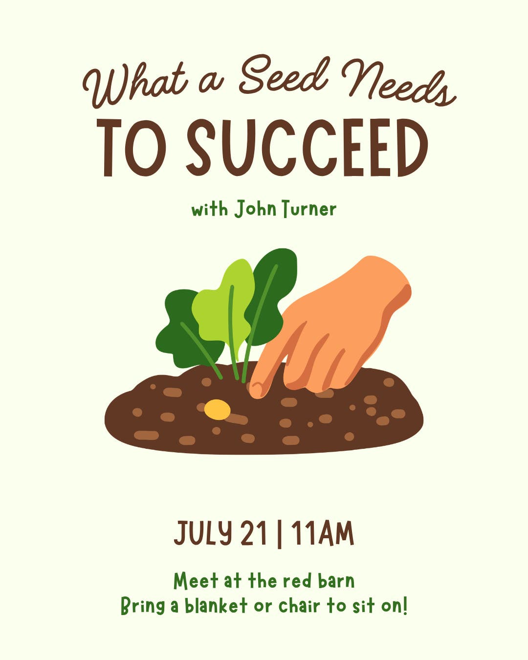 What A Seed Needs To Succeed