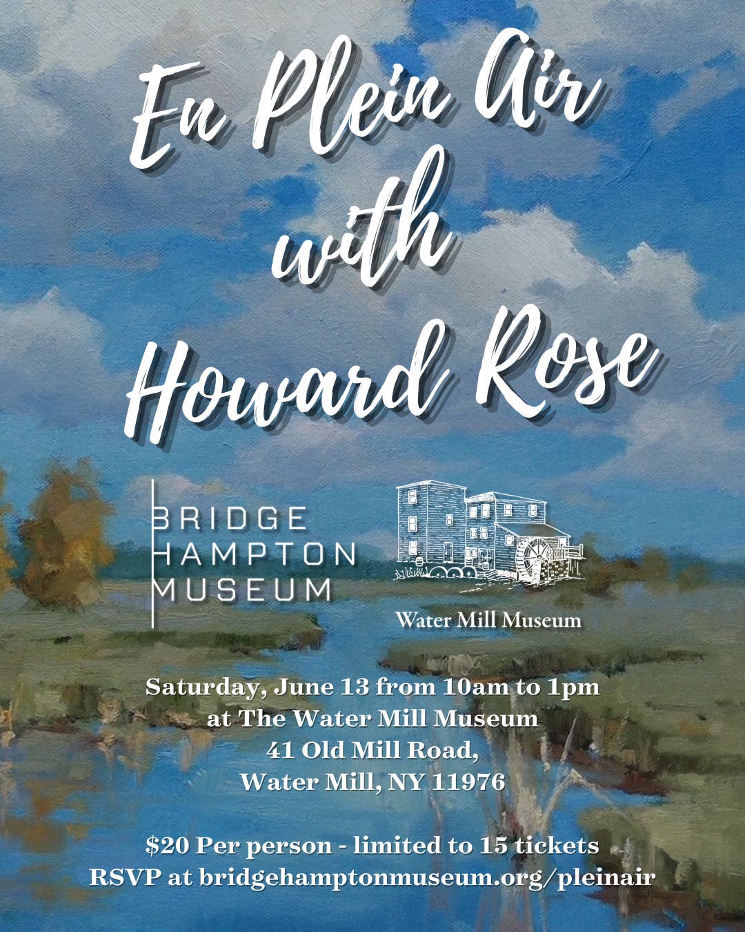 En Plein Air with Howard Rose at the Water Mill Museum