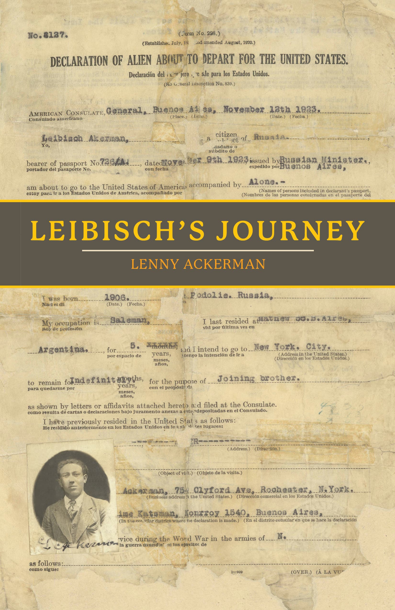 Leibisch’s Journey with Lenny Ackerman
