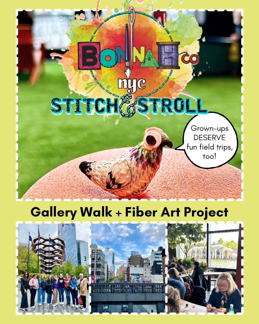 Adult Crafting Field Trip to NYC Saturday, September 26, - Gallery Walk & Embroidery Project
