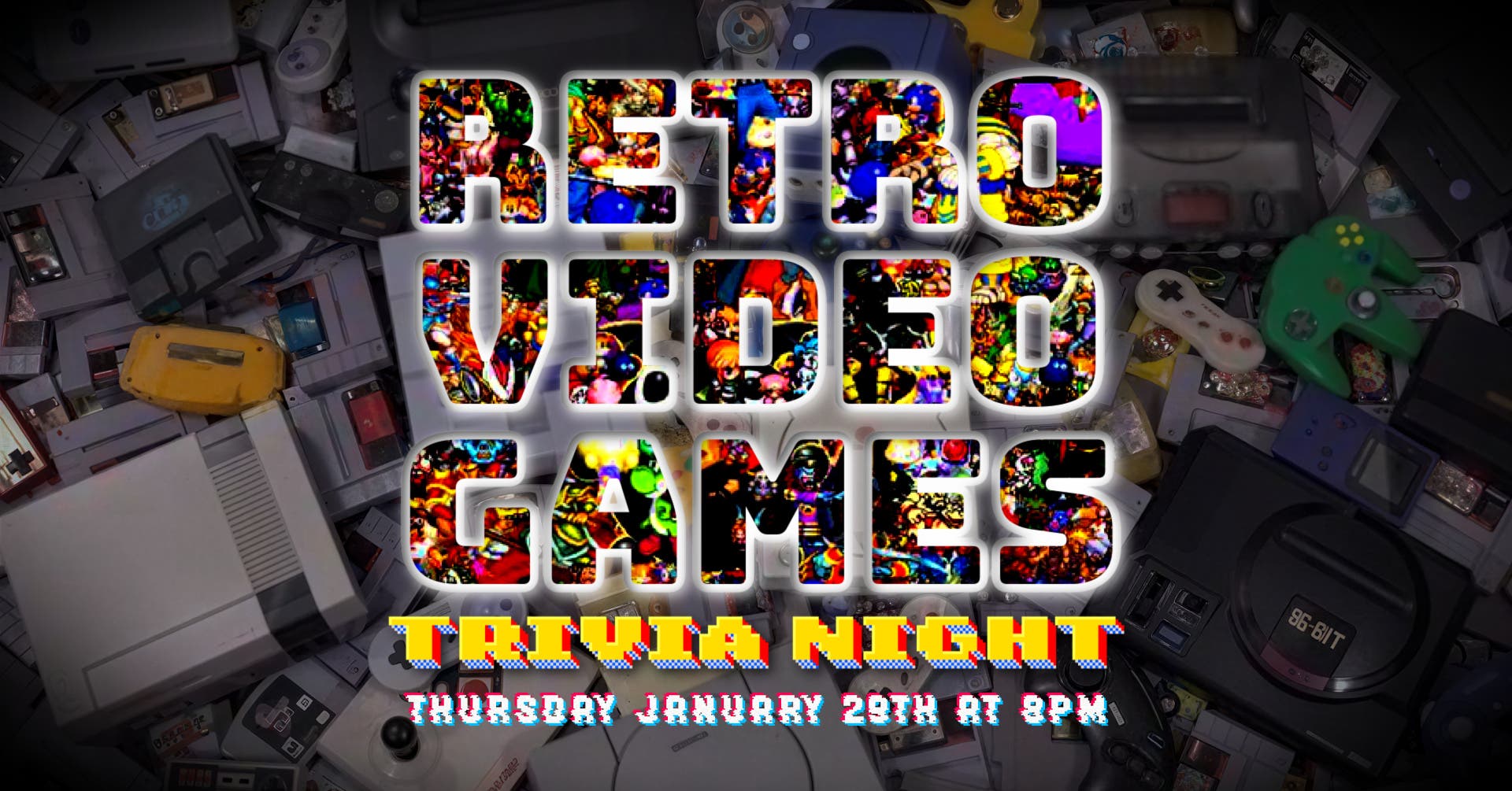 RETRO VIDEO GAMES Trivia Night (21+) - FREE Drink Token w/ Admission