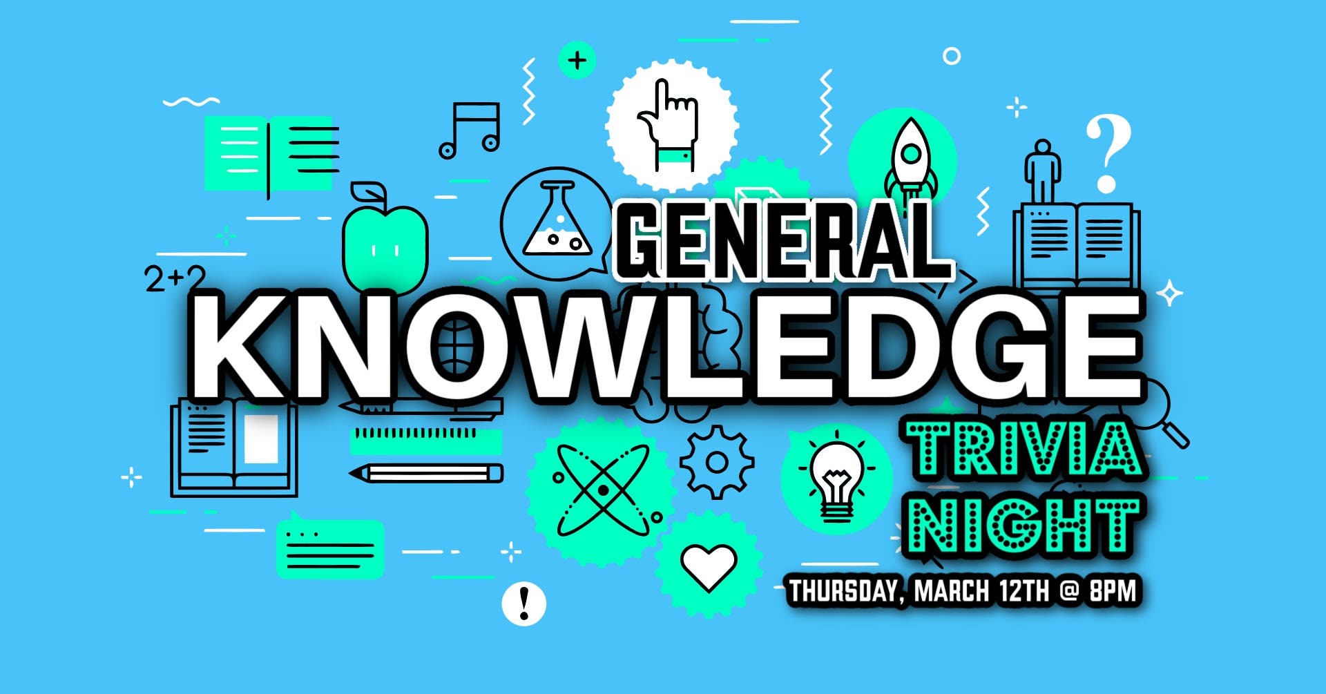 General Knowledge Trivia Night (21+) - FREE Drink Token w/ Admission