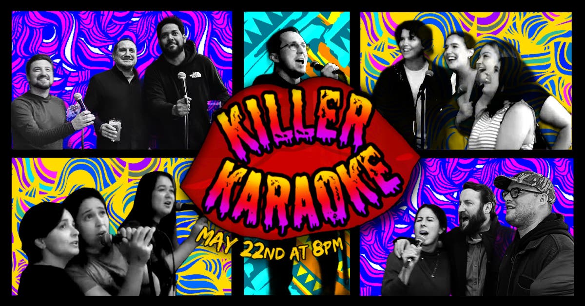 🎤 KILLER KARAOKE (21+) and Happy Hour 🍺