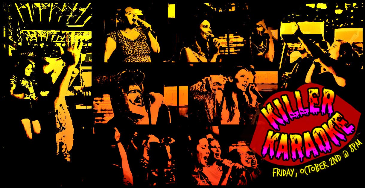🍺🎤 Killer Karaoke (21+) 🎤🍺