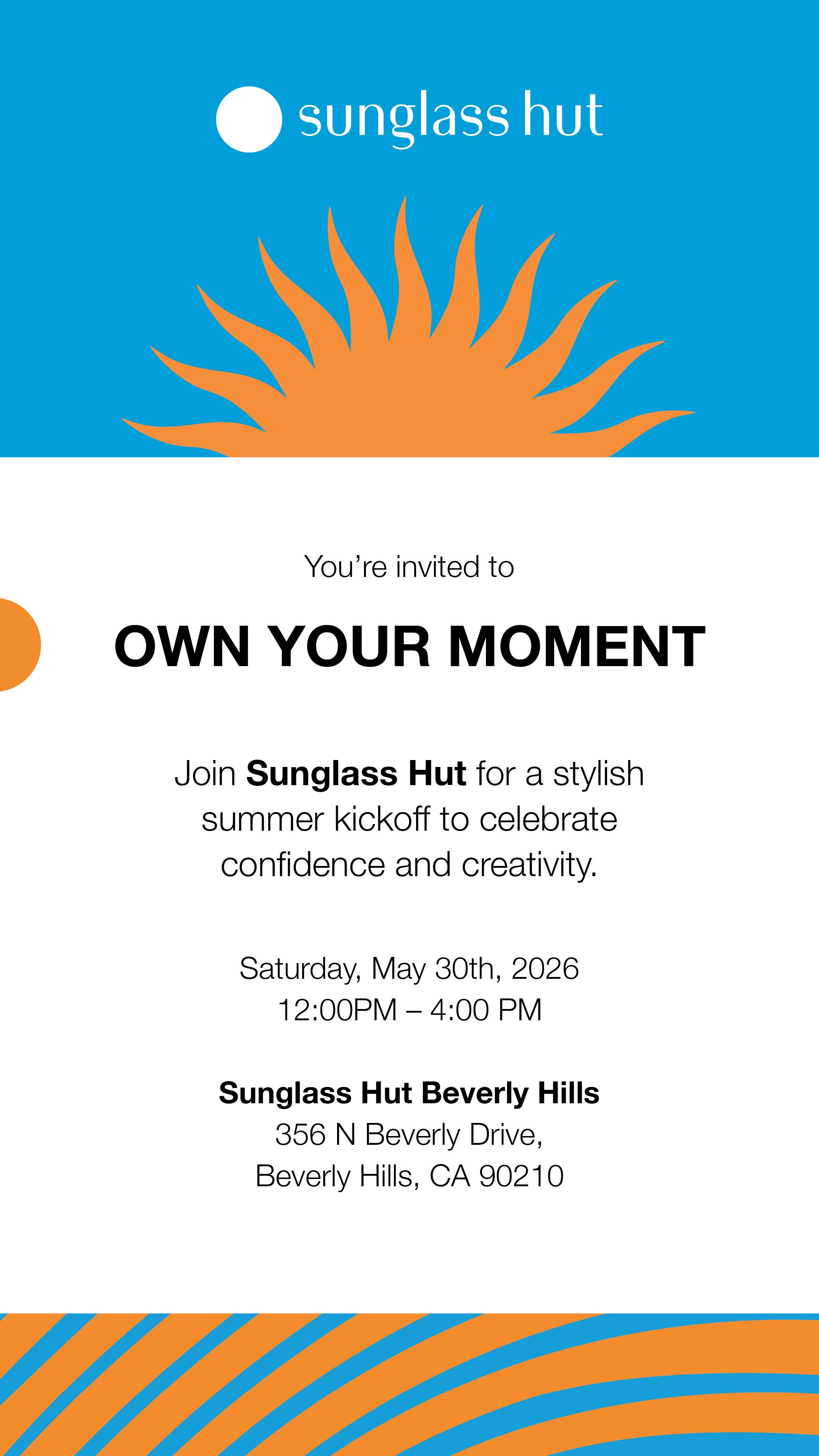 Sunglass Hut Beverly Hills: Own Your Moment Summer Event