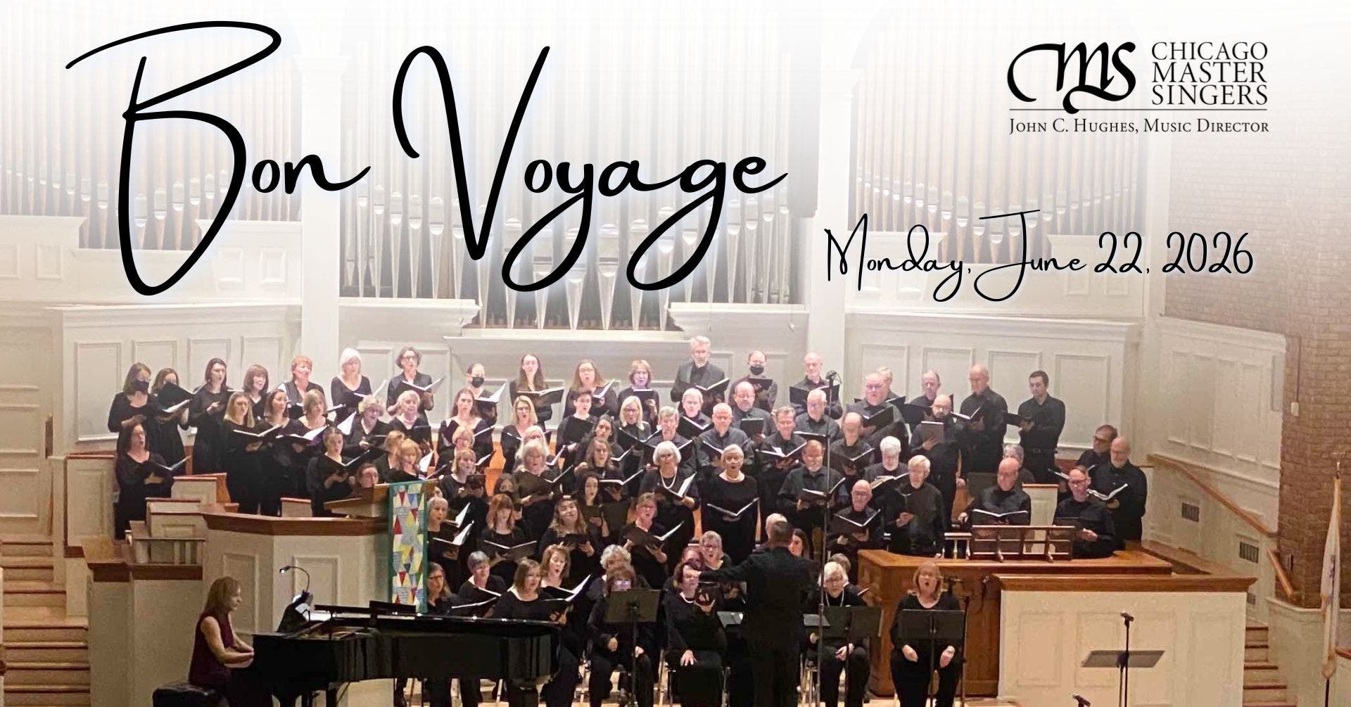 Chicago Master Singers | Bon Voyage Concert
