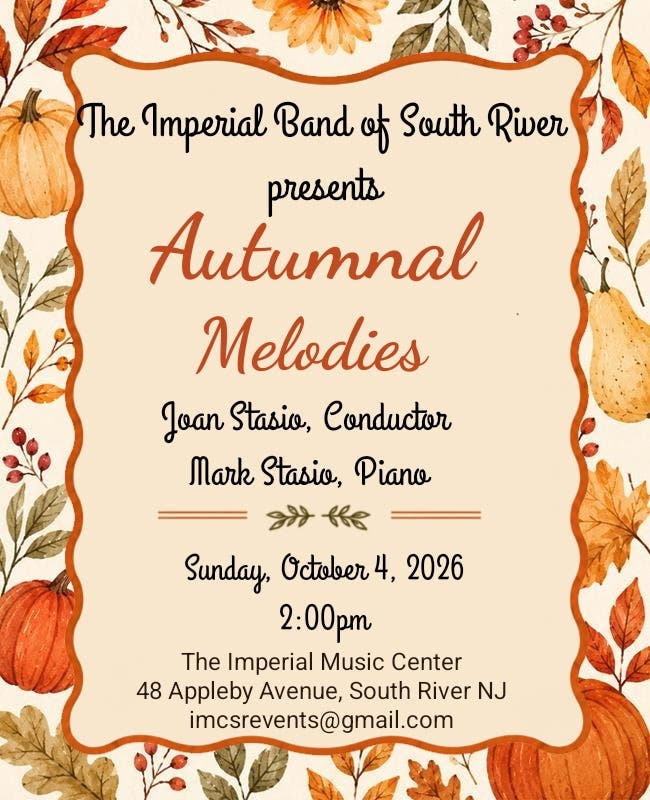 Autumnal Melodies, Imperial Band of South River