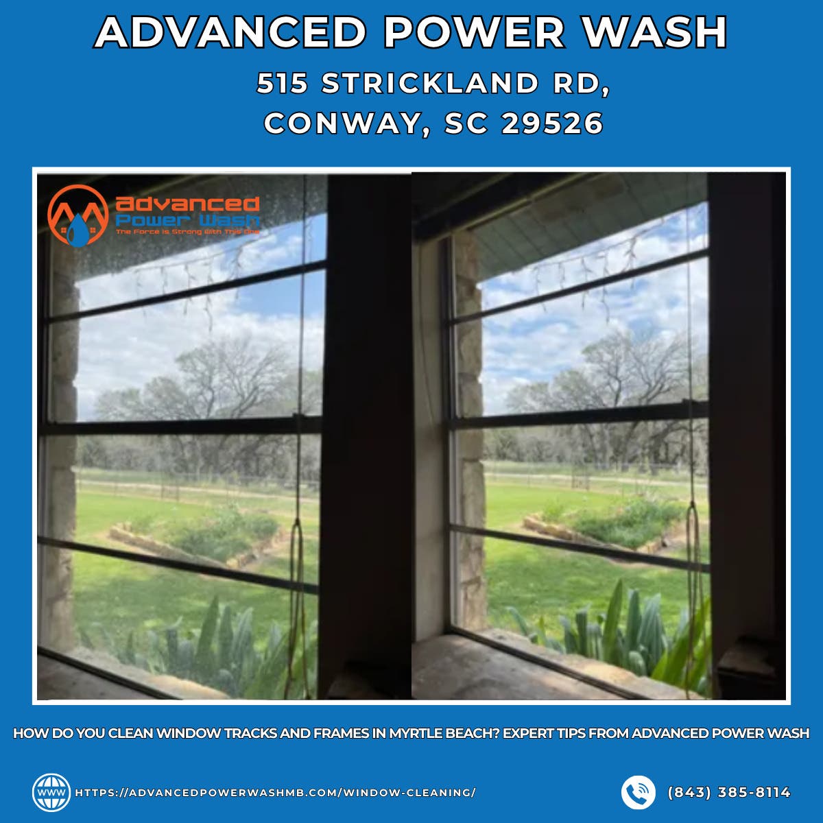 How Do You Clean Window Tracks and Frames in Myrtle Beach? Expert Tips From Advanced Power Wash