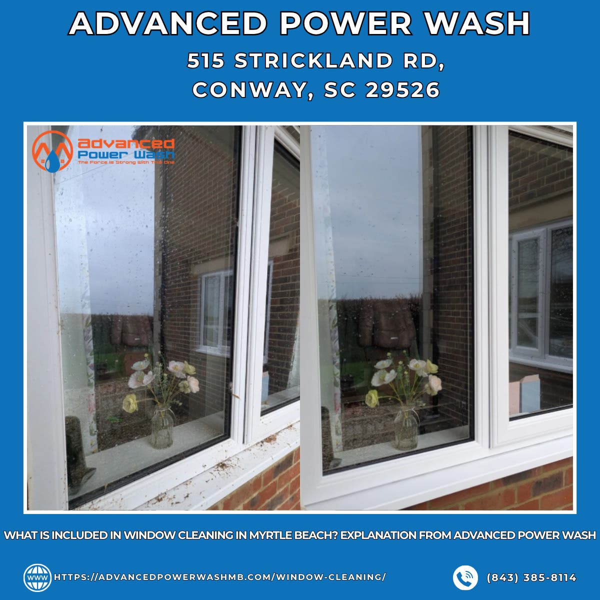 What Is Included in Window Cleaning in Myrtle Beach? Explanation From Advanced Power Wash