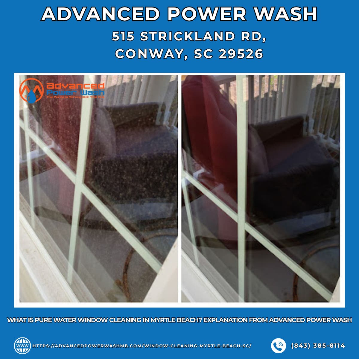 What Is Pure Water Window Cleaning in Myrtle Beach? Explanation From Advanced Power Wash