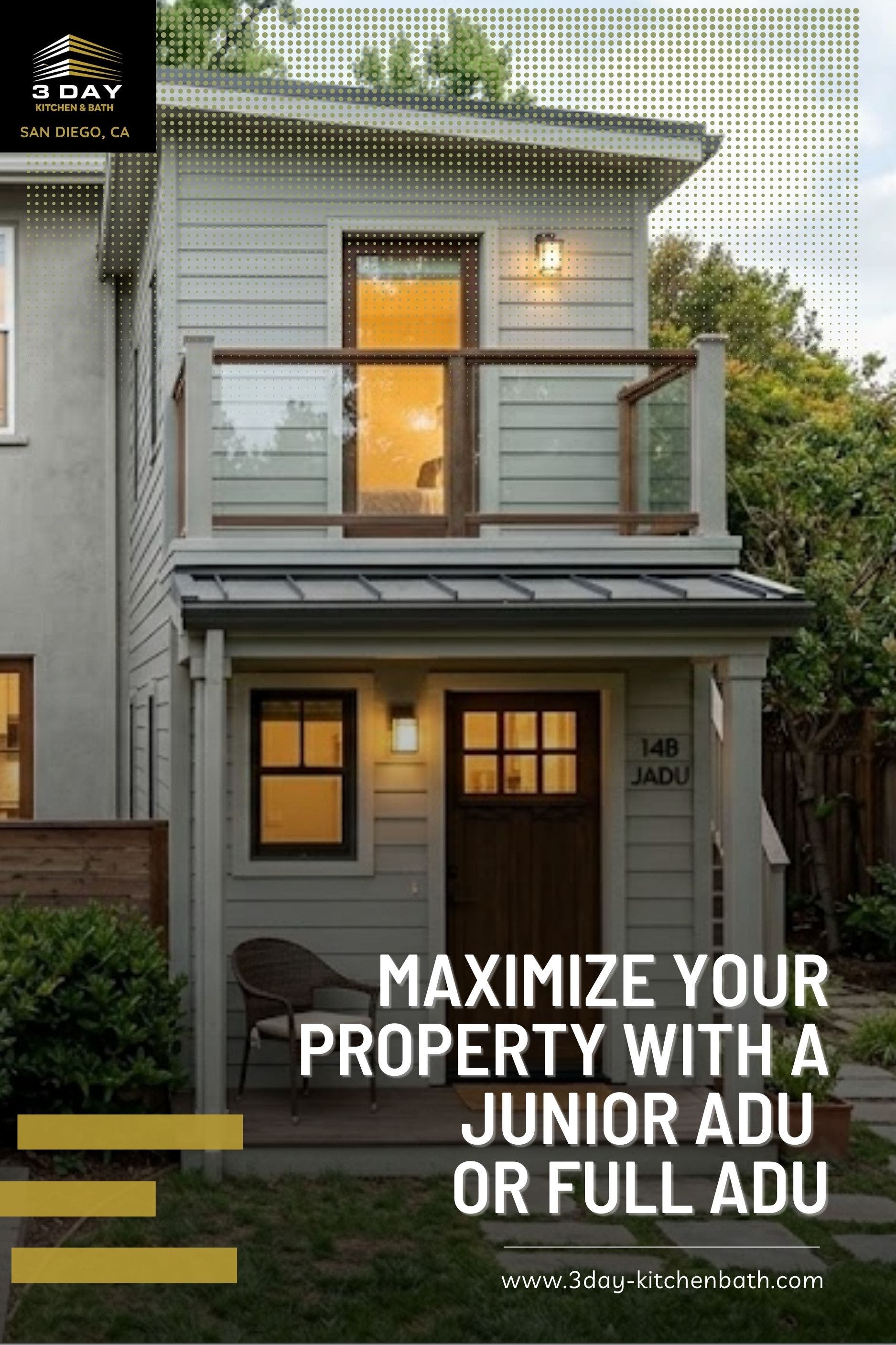 Maximize Your Property with a Junior ADU or Full ADU in San Diego
