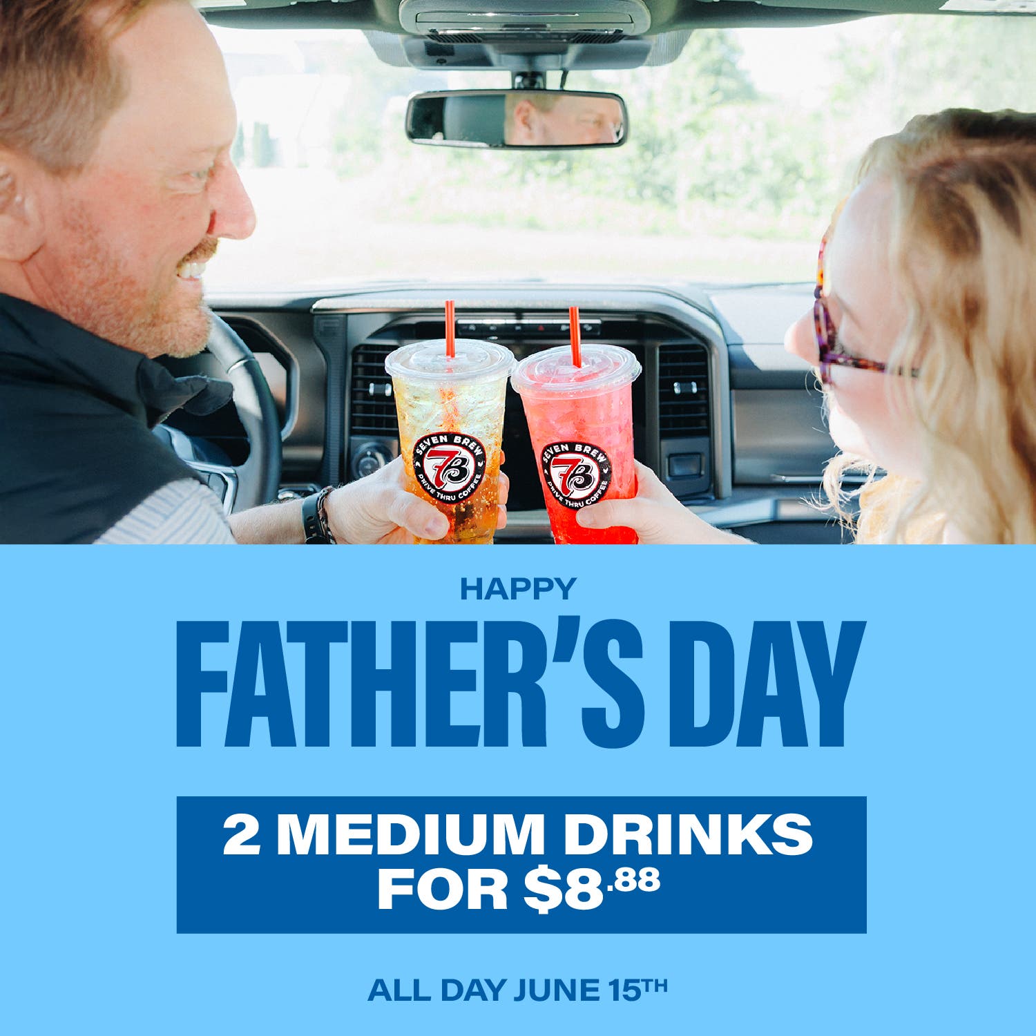 7 Brew Celebrates Father’s Day! 