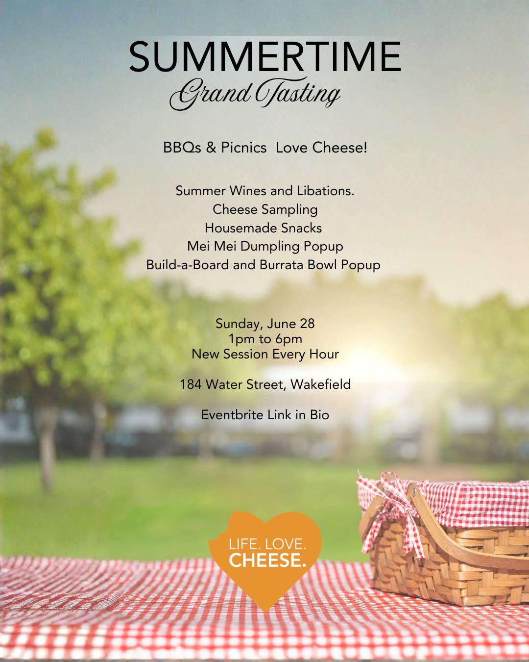 Summertime Grand Tasting with Life Love Cheese