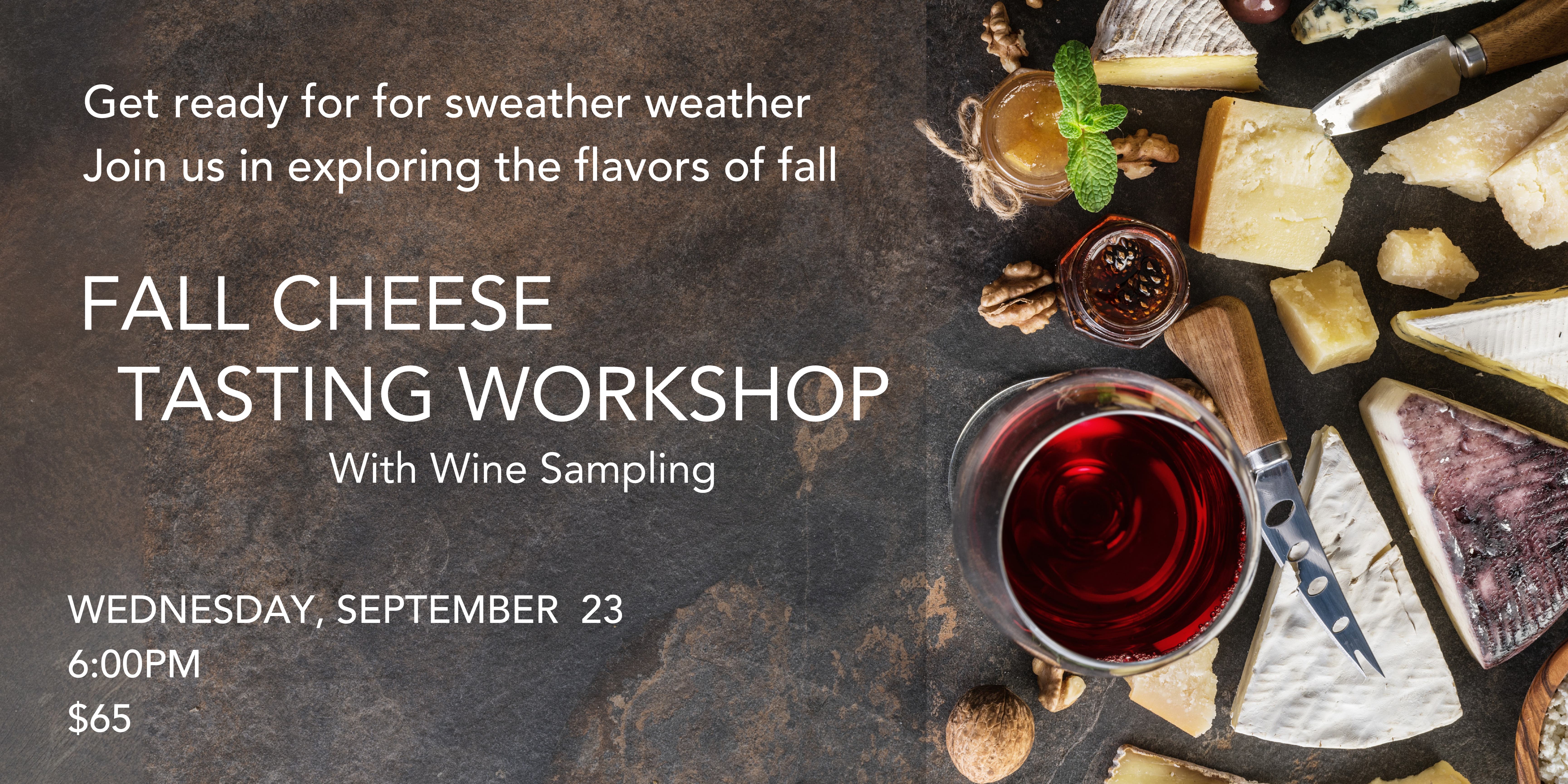 Fall Flavors! Cheese & Apple pairing with Fall Wine & Cider Samples