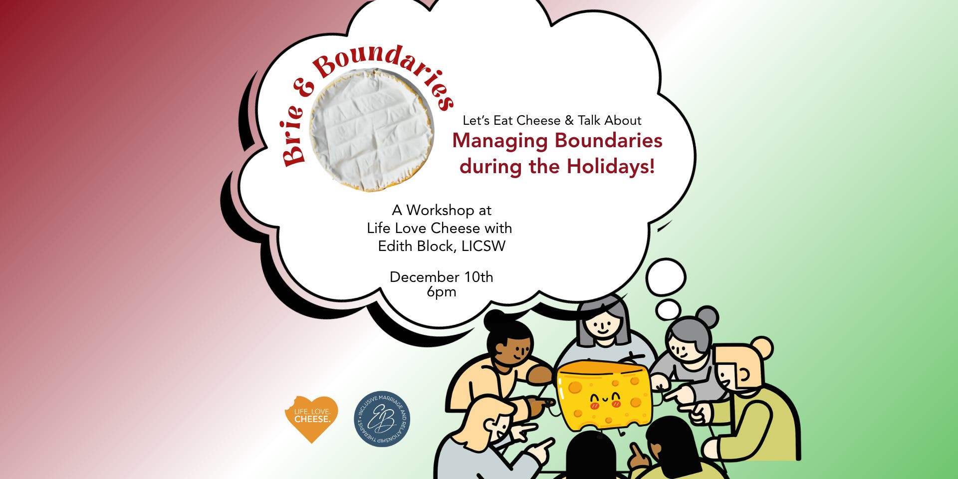 Brie & Boundaries: Eat Cheese and Talk About Holiday Boundaries