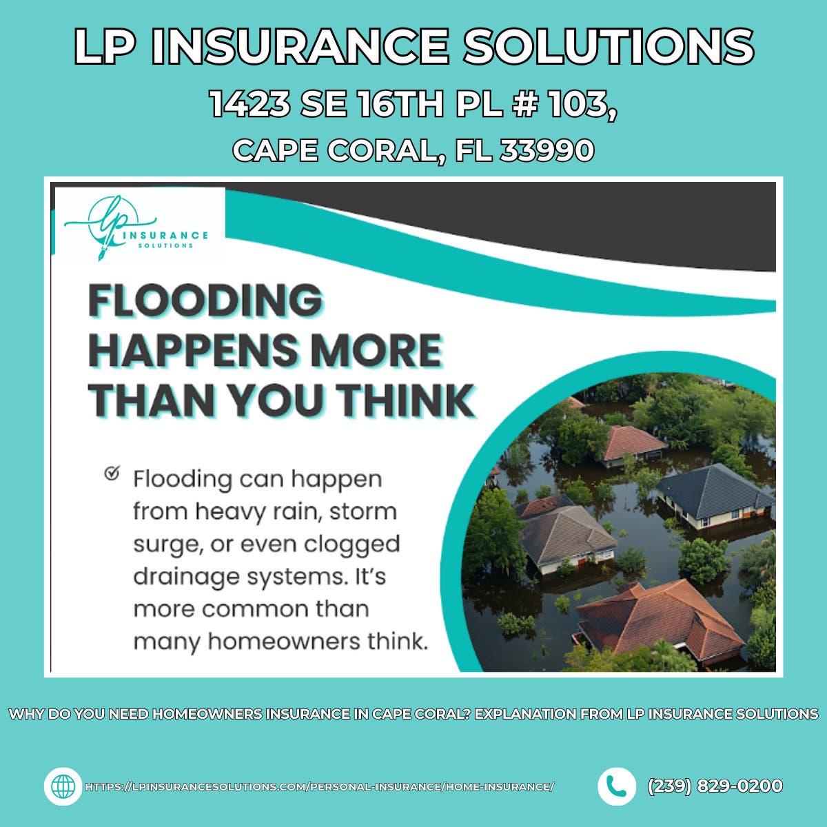 Why Do You Need Homeowners Insurance in Cape Coral? Explanation From LP Insurance Solutions