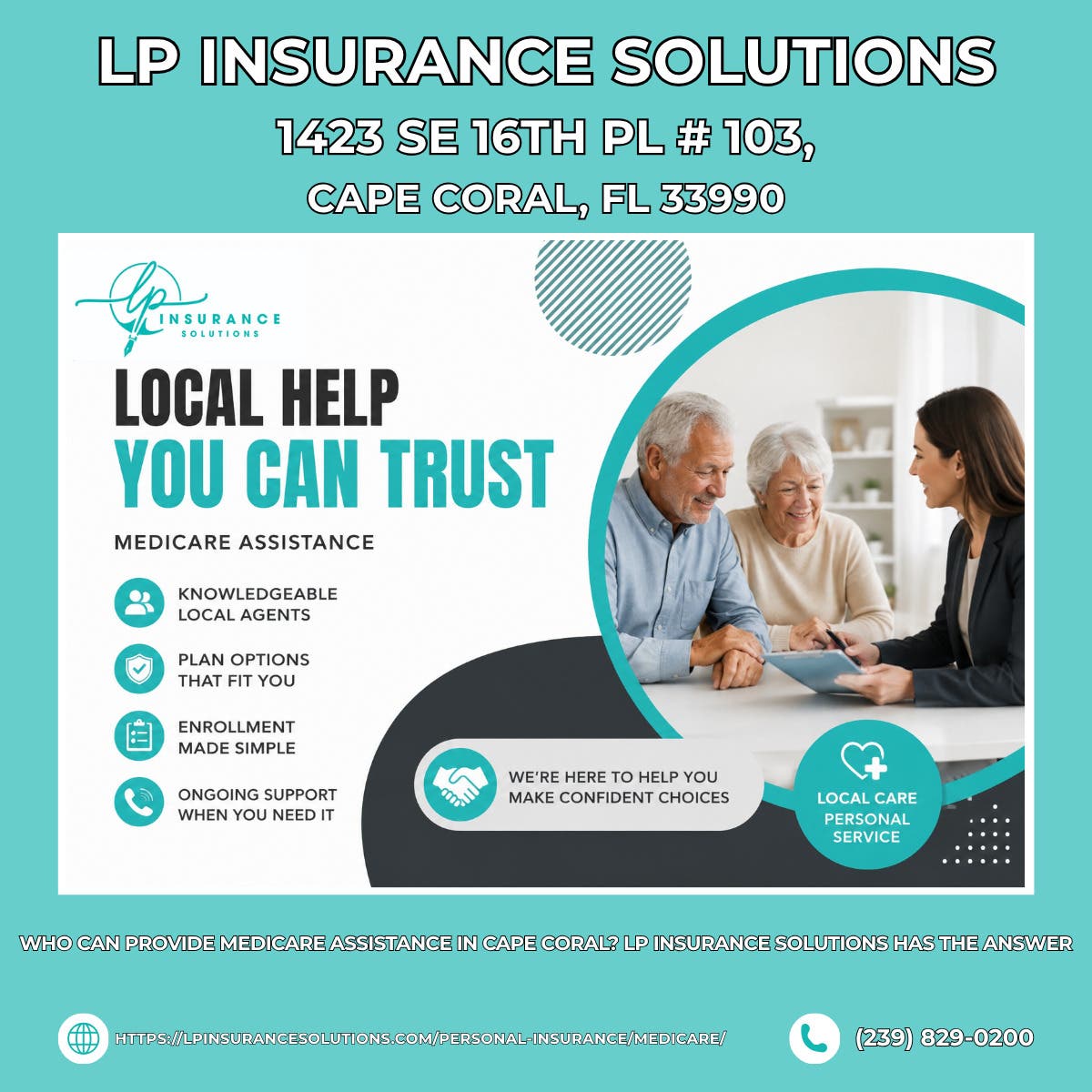 Who Can Provide Medicare Assistance in Cape Coral? LP Insurance Solutions Has the Answer