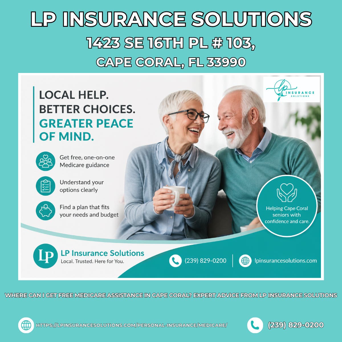 Where Can I Get Free Medicare Assistance in Cape Coral? Expert Advice From LP Insurance Solutions
