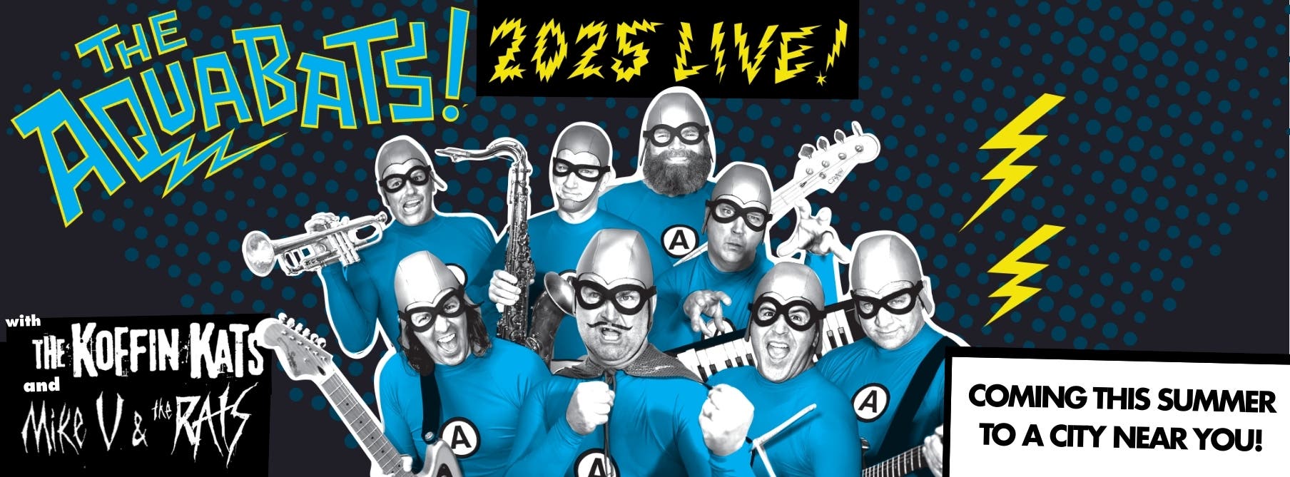 The Aquabats 2025 Summer Tour With Koffin Kats And Mike V. & The Rats
