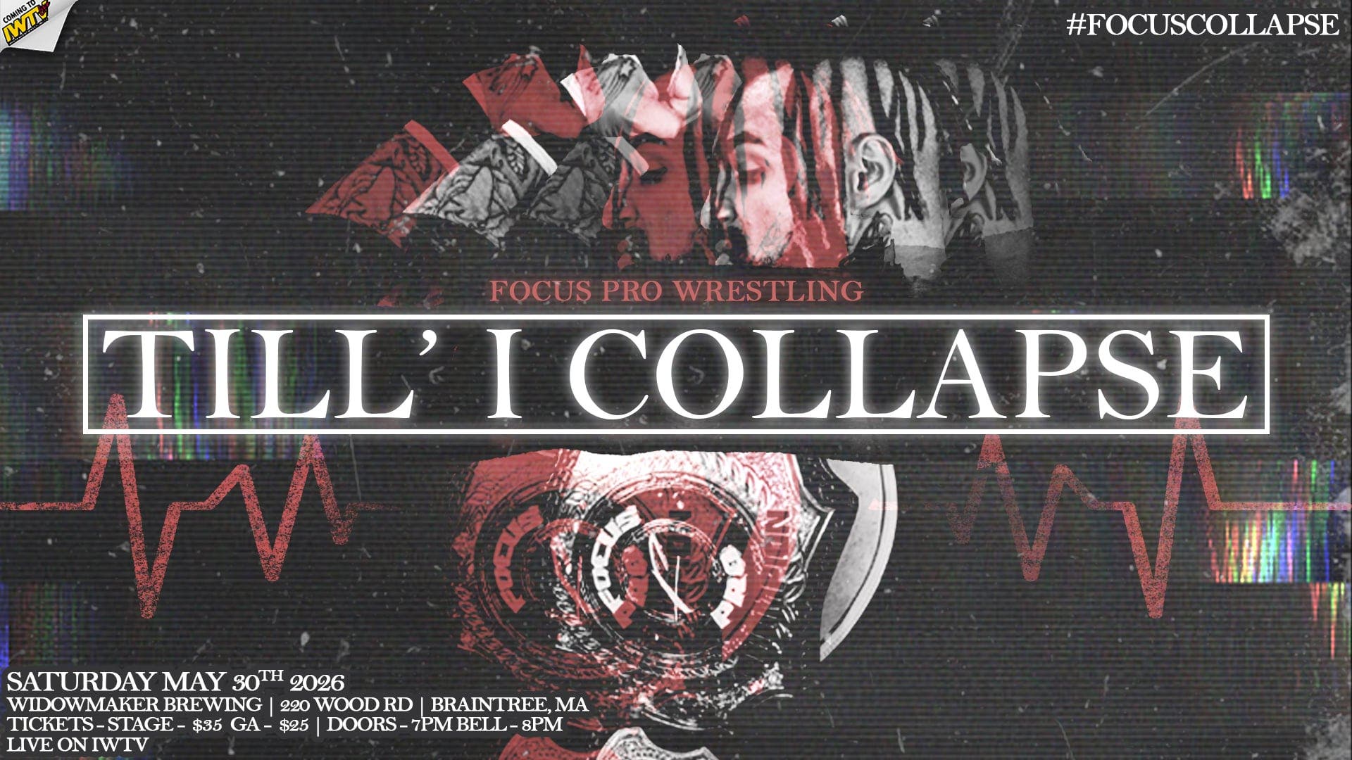Focus Pro Wrestling • Widowmaker Brewing