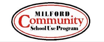 Milford Community School Use Program