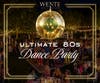 Wente After Dark: Ultimate 80's Dance Party