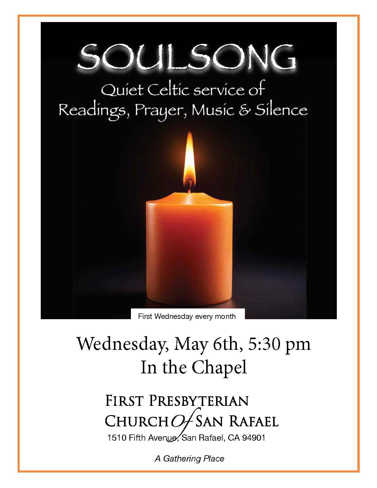 Join us for SoulSong meditation at First Presbyterian Church of San Rafael