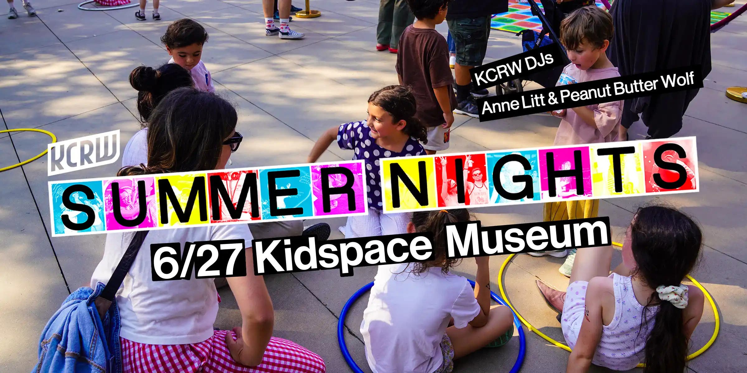 KCRW Summer Nights with Kidspace Museum