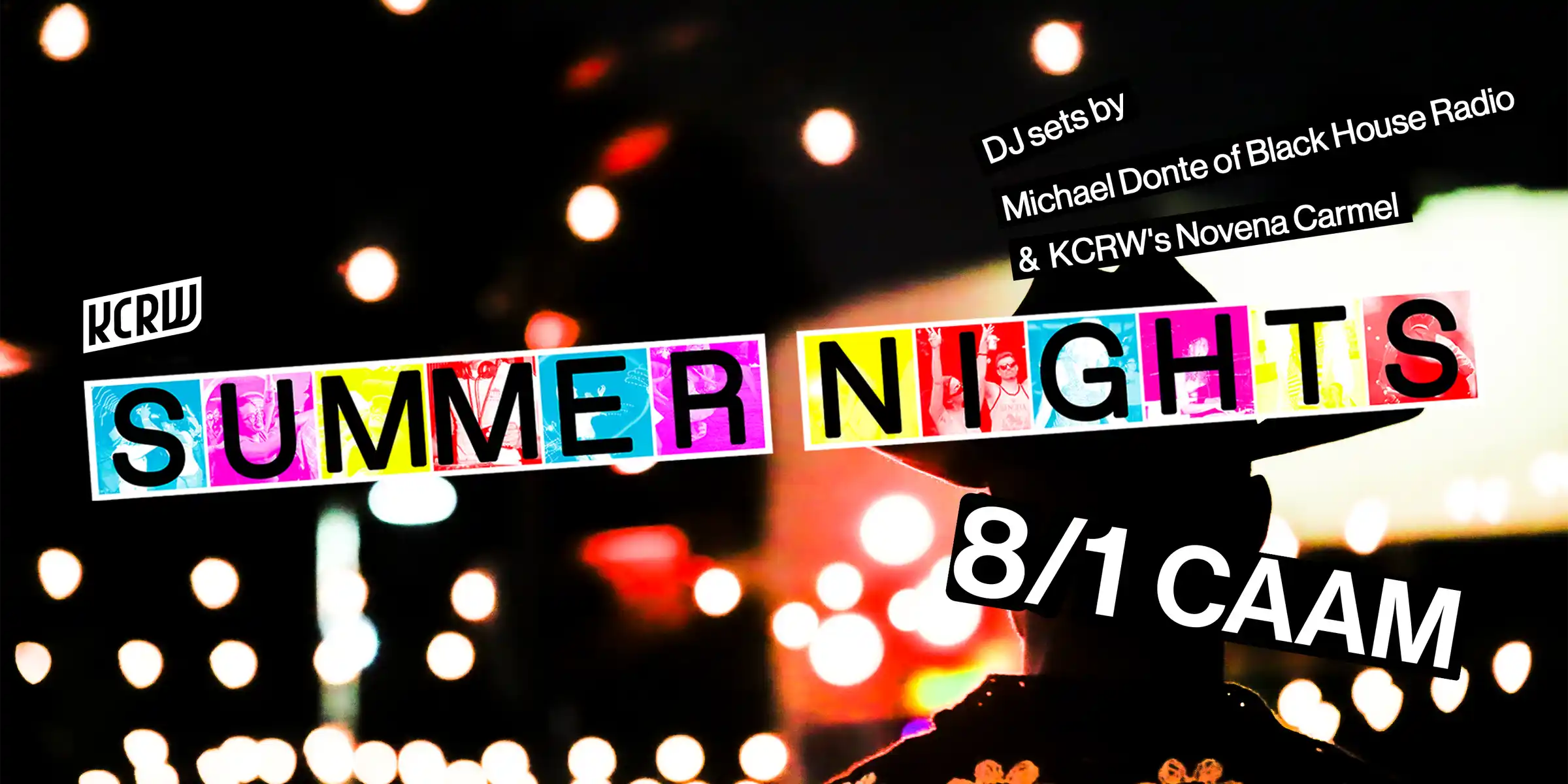 KCRW Summer Nights with CAAM