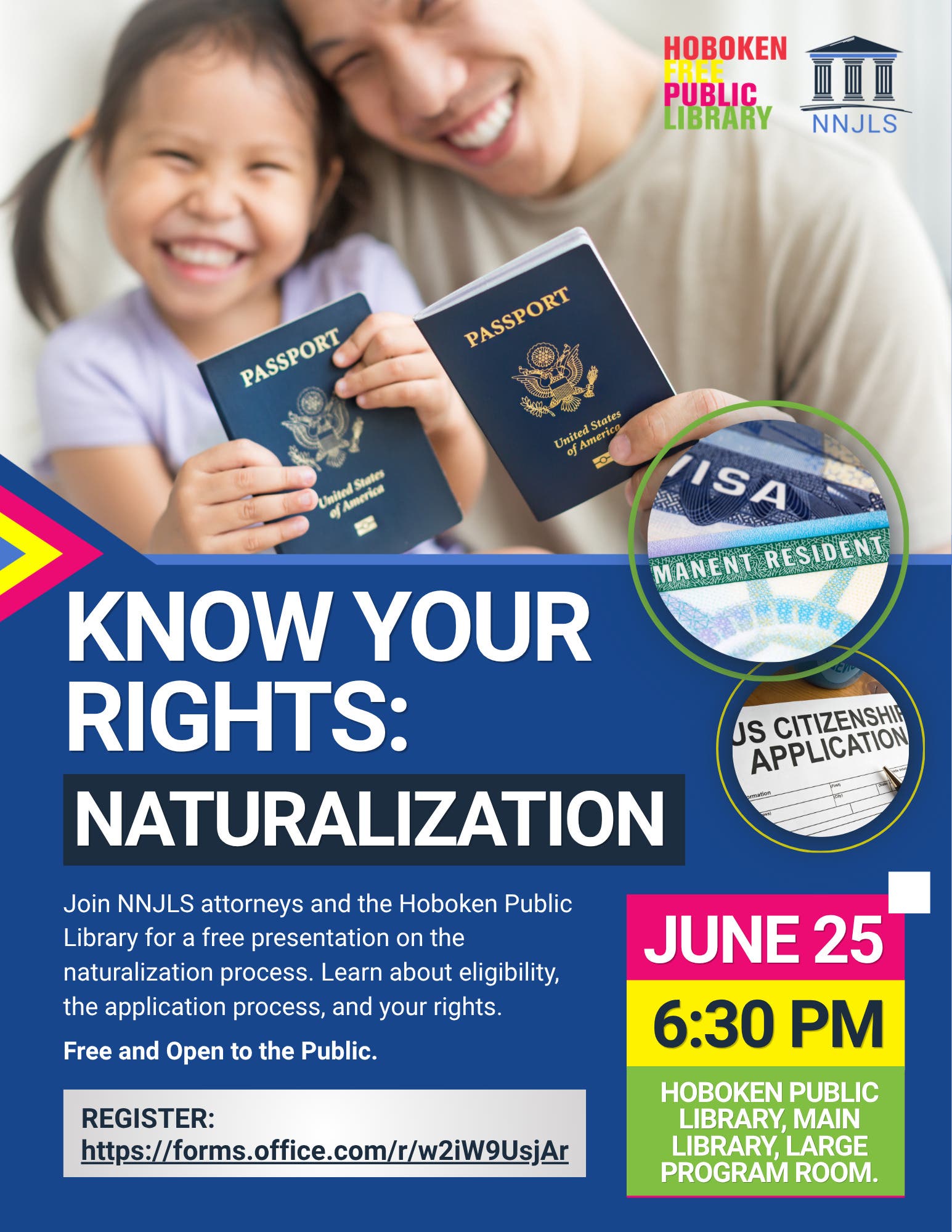 Know Your Rights: Naturalization | Conozca Sus Derechos: Naturalización y Ciudadania