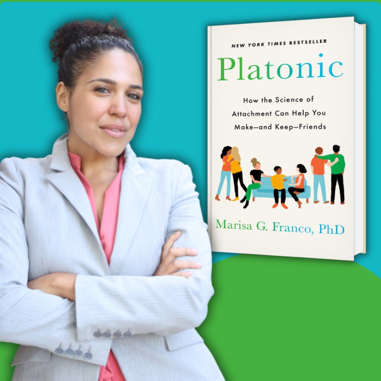 The Power of Connection: Creating Lasting Friendships with Dr. Marisa Franco
